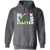 Black Lives Matter, Black History Lover Gift, Best Black Life Pullover Hoodie