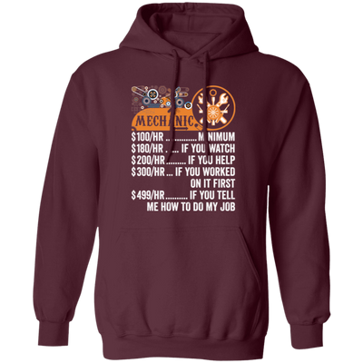 Mechanic Hourly Rate, Funny Mechanic, Best Of Mechanic Pullover Hoodie