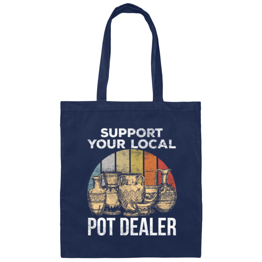 Funny Pottery Joke for Clay Potter, Vintage Pottery Gift Canvas Tote Bag