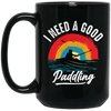 I Need A Good Paddling, Retro Paddling, Kayaking Retro Black Mug