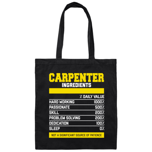 Fantastic Carpenter Ingredients, Carpenter Love Gift, Best Carpenter Canvas Tote Bag