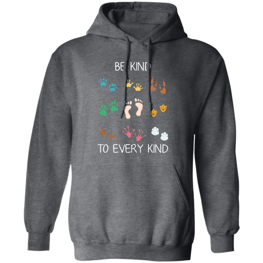 Be Kind To Every Kind, Cute Feet, Human And Animal Pullover Hoodie