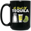 A Shot Of Tequila, The Three Amigos, Lime And Salt Black Mug
