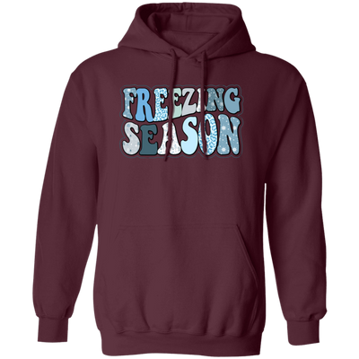 Freezing Season, Love Winter, Snow Season, Love Freezin' Season Pullover Hoodie