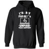 I'm My Family_s Unpaid Tech Support, Setting Laptop, Laptop Lover Pullover Hoodie