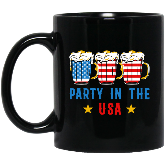 Party In The USA, American Party, American Beer Black Mug