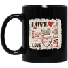 Love Design, Love Text, Valentine Design, Best Valentine Gift, Valentine's Day, Trendy Valentine Black Mug