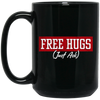 Free Hugs, Just Ask, Please Free Hugs, Love Hug, Best Hugs, Skinship Black Mug