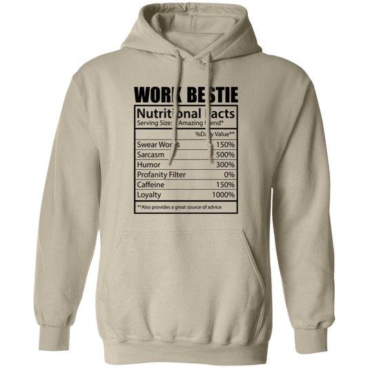 Work Bestie, Nutritional Facts, Bestie Nutrition, Love Work-black Pullover Hoodie