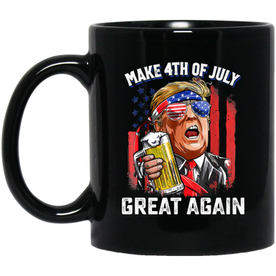 4th Of July Anniversary, Make 4th Of July Great Again, American Flag Black Mug