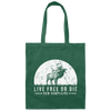 Live Free Or Die New Hampshire, Hikers And Climbers Canvas Tote Bag