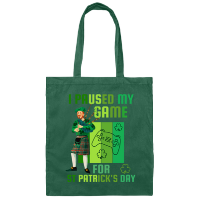 Patricks Day Gift, I Paused My Game For St Patricks Day, Love Patrick More Canvas Tote Bag