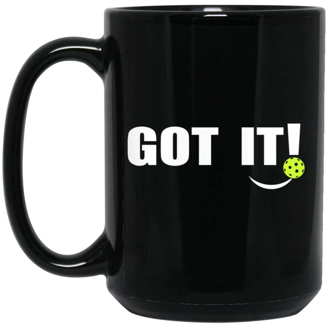 Got It, Oops Yours, Love Pickleball, Pickleball Lover Black Mug