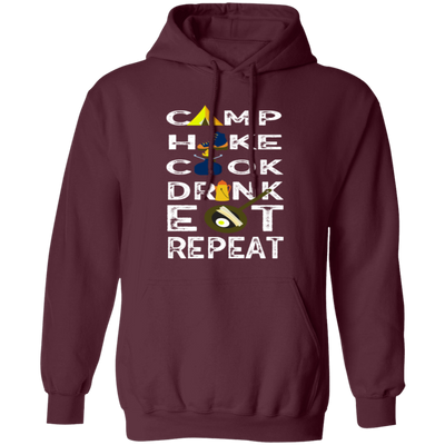 Camping Gift, Hiking And Cook, Drink And Eat, Repeat All, Go Camping Pullover Hoodie