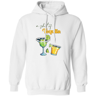 A Shot Of Tequila, Tequila Wine, Lime And Salt Pullover Hoodie