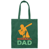 Baseball Dad, Gift For Dad, Vintage Baseball Dad Canvas Tote Bag