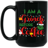 I Am A Grinch Before Coffee, Grinch Face, Green Grinch, Trendy Halloween Black Mug