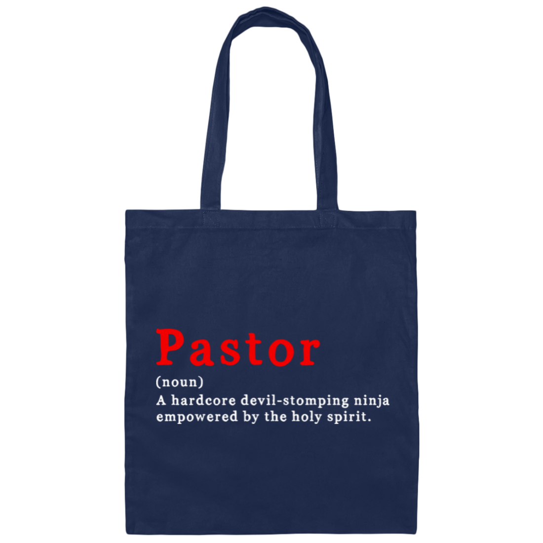 Pastor Definition, Pastor Noun, Pastor Lover, Best Pastor Canvas Tote Bag