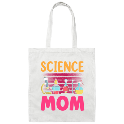 Science Mom Love Scientist Lab Room Canvas Tote Bag