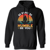 Be Brave, Be Humble, Be You, Retro Yoga, Yoga Girl Pullover Hoodie