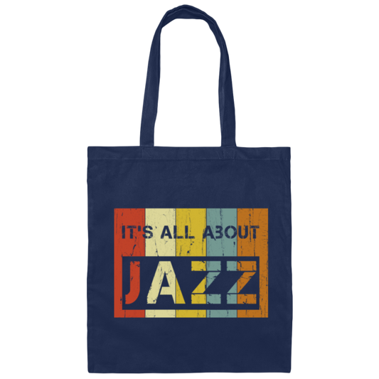 Retro Jazz Lover, Its All About Jazz Canvas Tote Bag