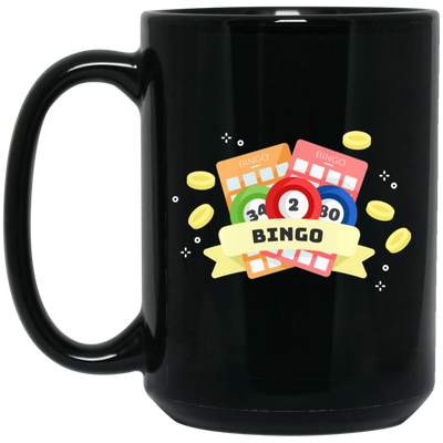 Bingo Ticket, Get Win This Game, Get Bingo, Better Life Black Mug