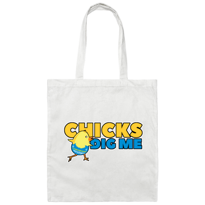 Chicks Dig Me - Funny Easter Season Gift Idea Canvas Tote Bag