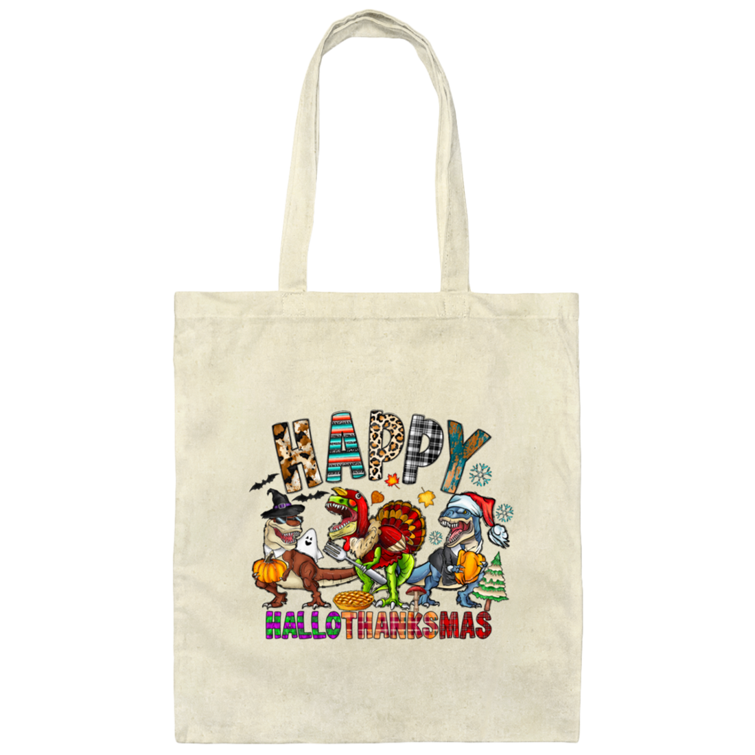Happy Hallo-Thanks-Mas, Halloween Thanks Giving Christmas, Big Party Canvas Tote Bag