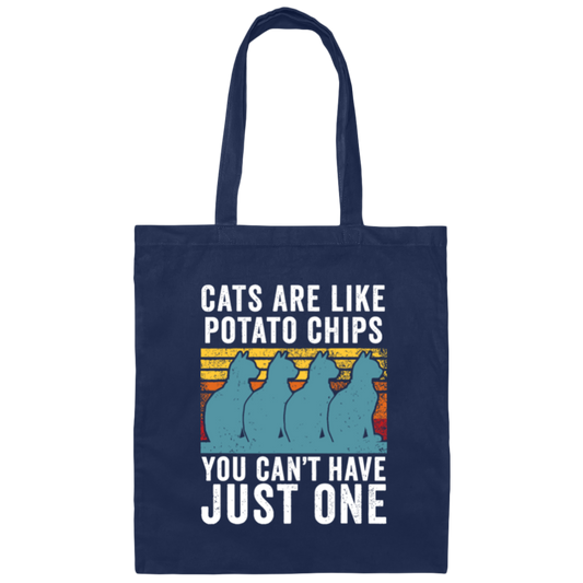 Cats Are Like Potato Chips, You Cannot Have Just One, Retro Cat Lover Canvas Tote Bag