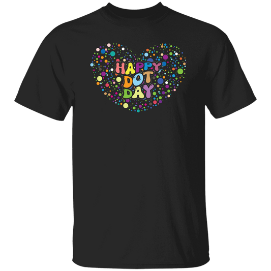 Happy Dot Day, Love Dot Day, Dot Day, Love Dots Unisex T-Shirt