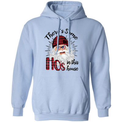 There's Some Ho's In This House, Cool Santa, Red Plaid Hat, Merry Christmas, Trendy Christmas Pullover Hoodie