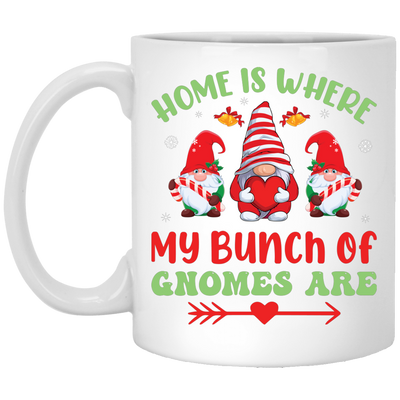 Home Is Where My Bunch Of Gnome Are, Merry Christmas White Mug