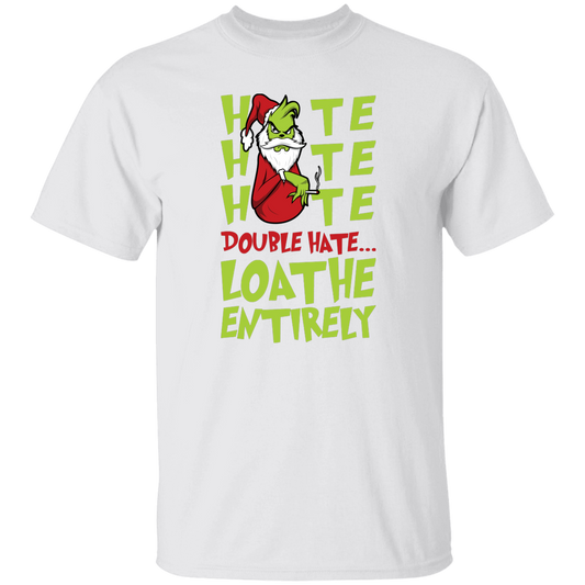 Hate Hate Hate, Double Hate, Loathe Entirely, Angry Grinch, Merry Christmas, Trendy Christmas Unisex T-Shirt