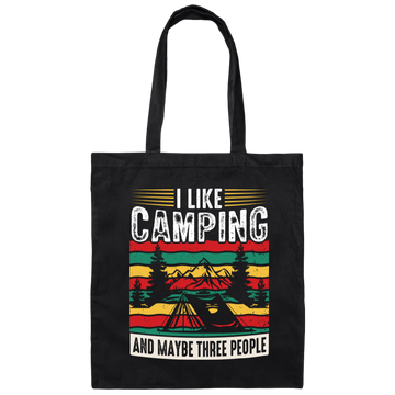 I Like Camping, And Maybe Three People, Retro Camping Canvas Tote Bag