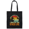 Fishing Life, Sorry I Missed Your Call Was On Other Line Vintage Canvas Tote Bag