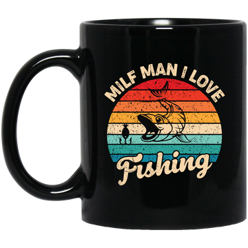 Milf Man I Love Fishing, Retro Fishing, Fishing Silhouette Black Mug