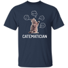 Catematician, Real Cat, Cat Love Math, Mathematics Unisex T-Shirt