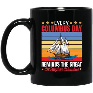 Every Columbus Day Reminds The Great Christopher Columbus, Retro Columbus Black Mug