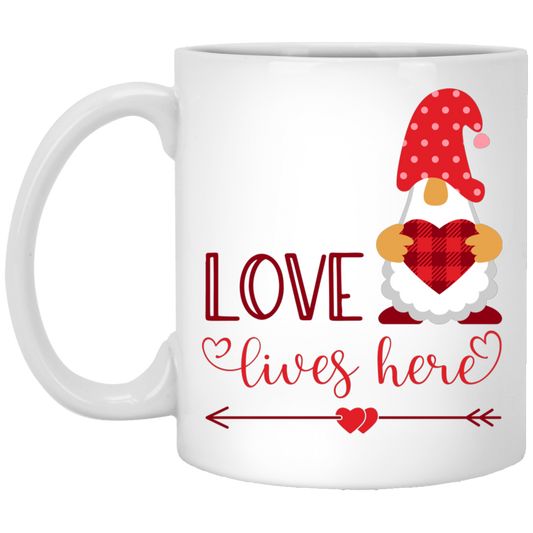 Love Lives Here, Loving Gnome, Cute Gnome, Valentine, Valentine's Day, Trendy Valentine White Mug