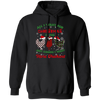 All I Want For Christmas Is You, Just Kidding I Want More Chickens Pullover Hoodie