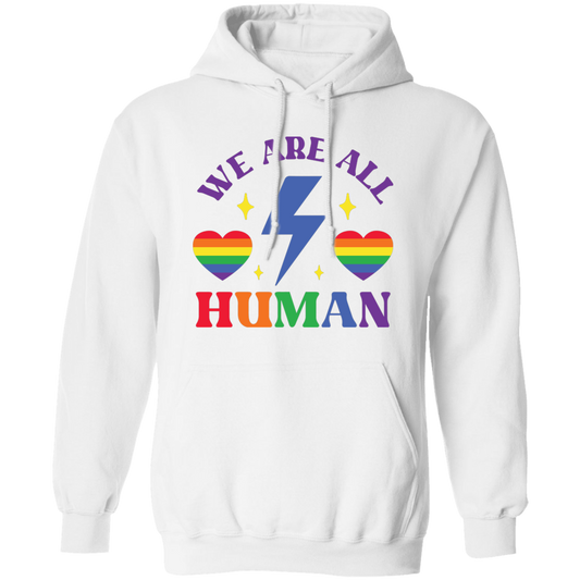 We Are All Human, LGBT Flash, LGBTQ+ Pride, Pride's Day Pullover Hoodie