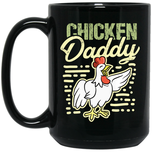 Farming, Farm Chicken, Daddy Farmer Agriculture Black Mug