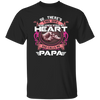 Daughter And Dad, She Calls Me Papa, My Best Daughter, Love Daughter Unisex T-Shirt