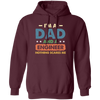 Engineer Gift, Funny Engineering Dad Father Engineer Men Pullover Hoodie