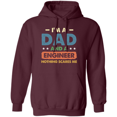 Engineer Gift, Funny Engineering Dad Father Engineer Men Pullover Hoodie