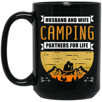 Husband And Wife Camping Partners For Life Funny Happy Camp Camping Black Mug