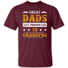 Great Dads Get Promoted To Grandpas, Father's Day Gifts Unisex T-Shirt