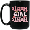 Sleigh Girl Sleigh, Pinky Sleigh, Groovy Sleigh, Pink Christmas Black Mug