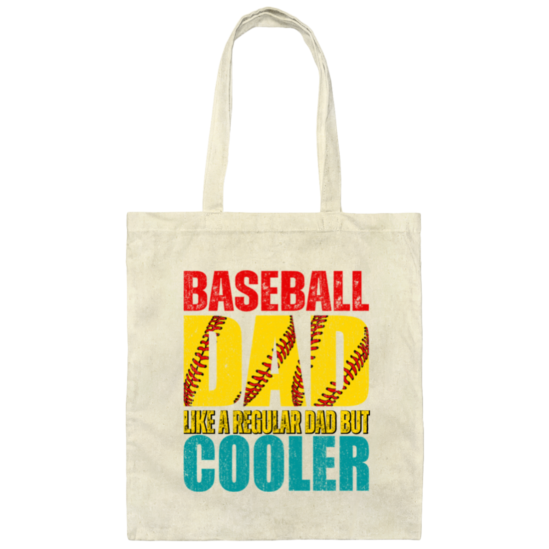 Baseball Dad, Like A Regular Dad But Cooler, Cool Dad Play Baseball Canvas Tote Bag