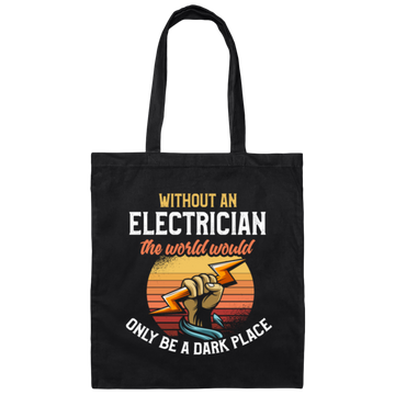 Electrician Electricity Engineer Electricity Job Canvas Tote Bag